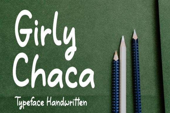 Girly Chaca: A Playful Script Font for Modern Web Design