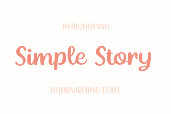 Simple Story Font: A Handwritten Typeface for Creative Makers