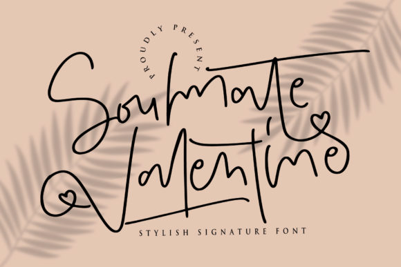 Soulmate Valentine: A Script Font That Elevates Your Brand