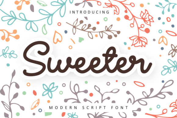 Sweeter: A Font for Clear, Elegant Campaigns